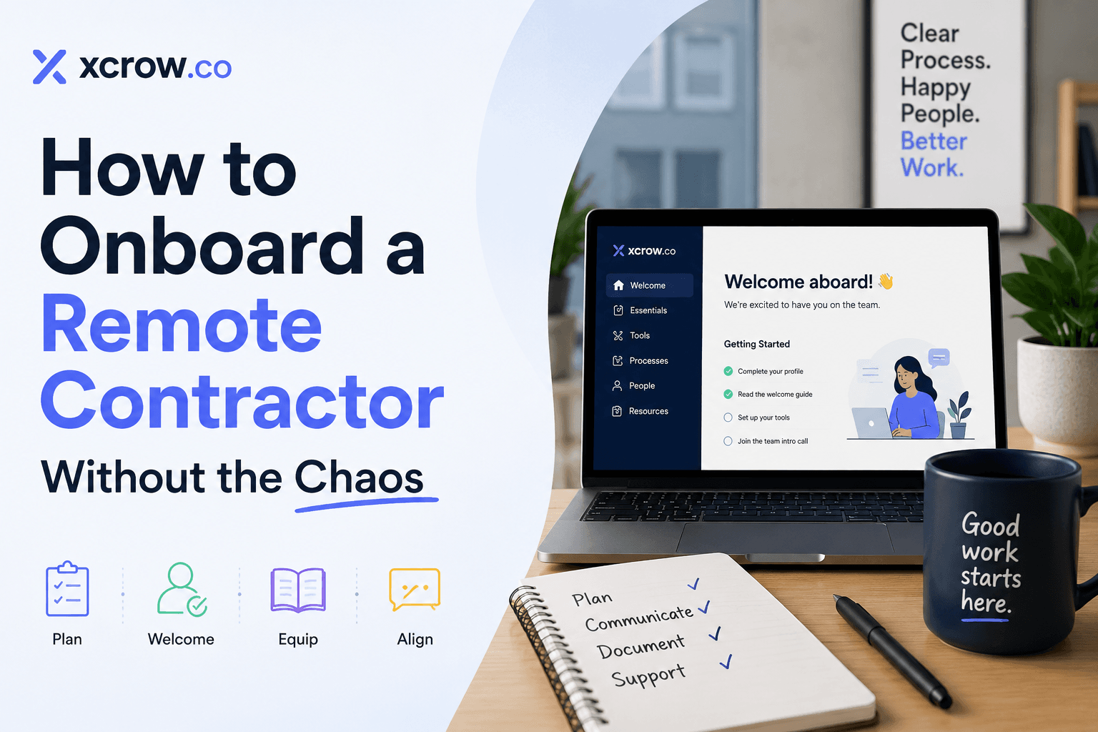 How to Onboard a Remote Contractor Without the Chaos